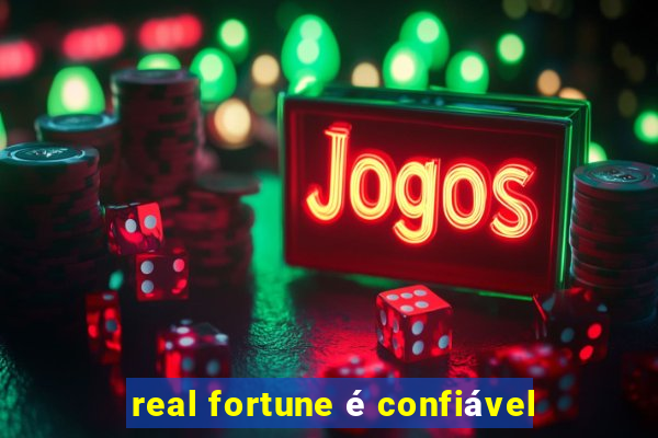 real fortune é confiável